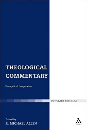 Theological Commentary
