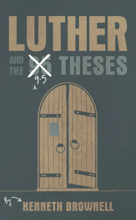 Luther and the 9.5 Theses