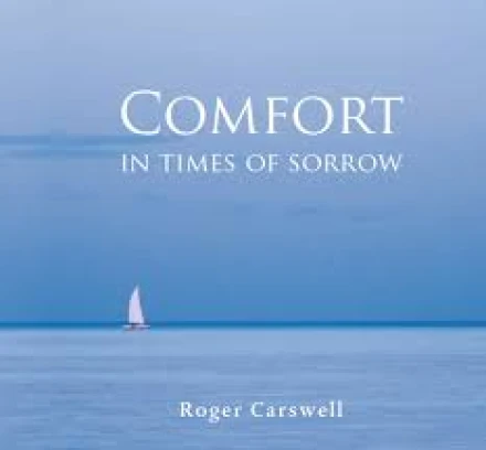 Comfort In Times of Sorrow