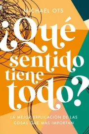 Making Sense of Life (Spanish)