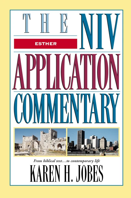 NIV Application Commentary: Esther