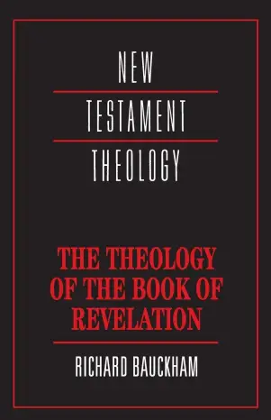 The Theology of the Book of Revelation