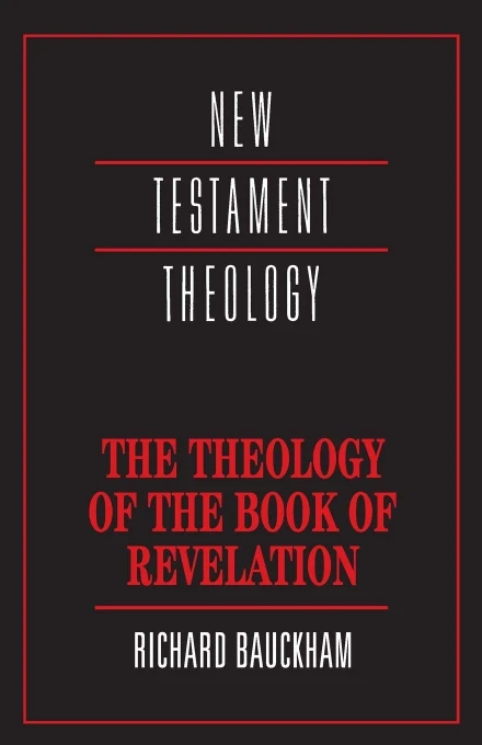 The Theology of the Book of Revelation