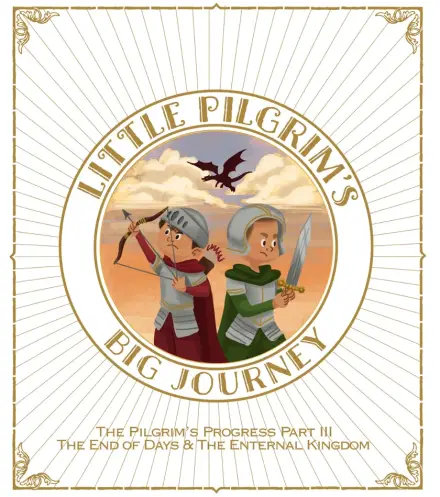 Little Pilgrim's Big Journey, Part III Colouring Book