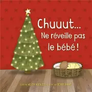 Sshh... Don't wake the Baby (French)