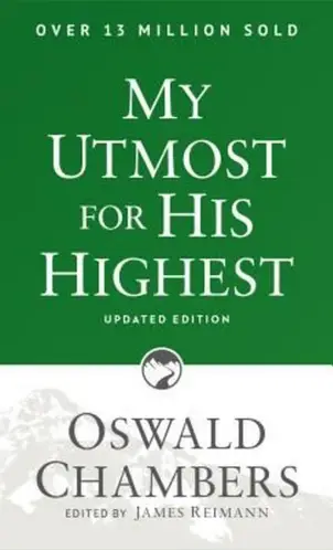 My Utmost For His Highest