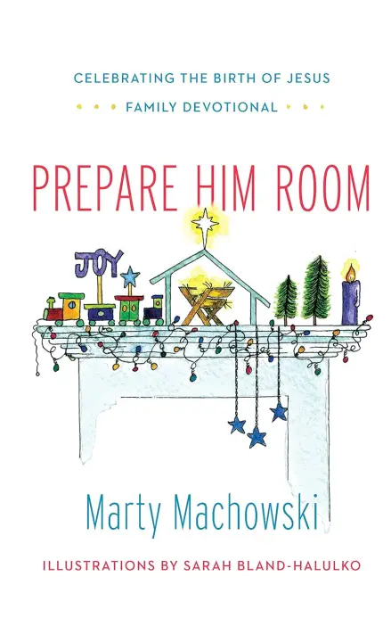 Prepare Him Room Family Devotional