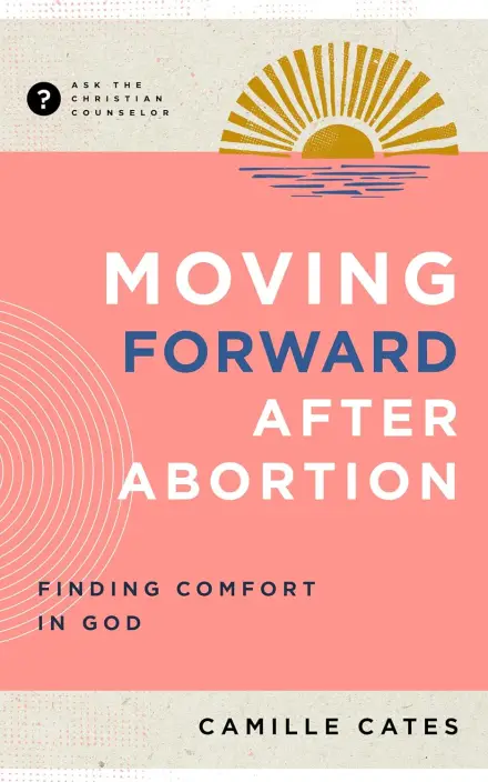 Moving Forward after Abortion