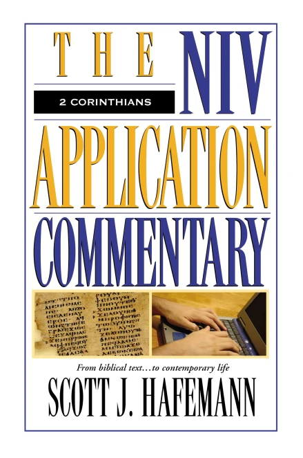 The NIV Application Commentary: 2 Corinthians