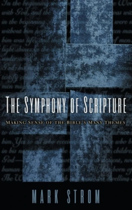 The Symphony Of Scripture