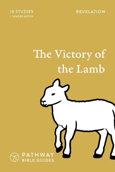 The Victory Of The Lamb: Revelation