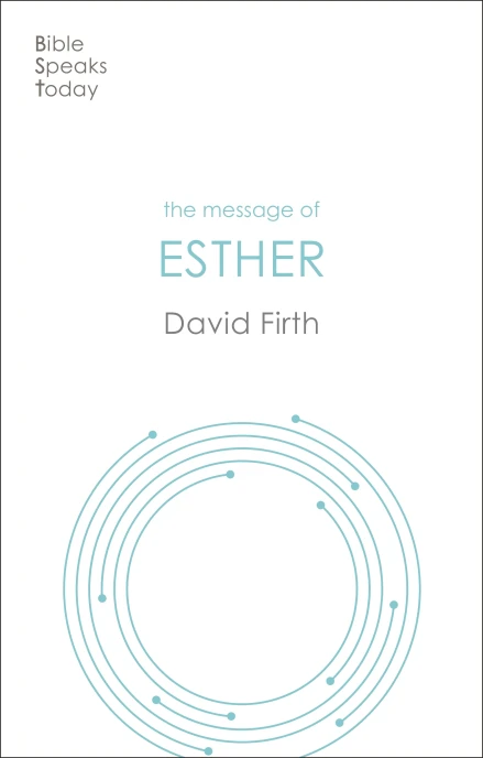 The Message of Esther