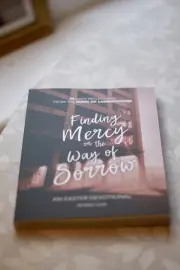 Finding Mercy on the Way of Sorrow