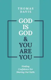God is God and You are You