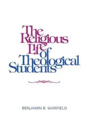 The Religious Life Of Theological Students