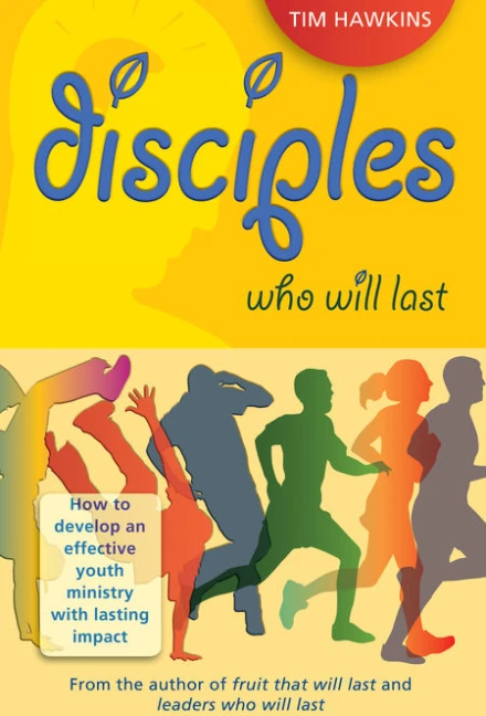 Disciples Who Will Last