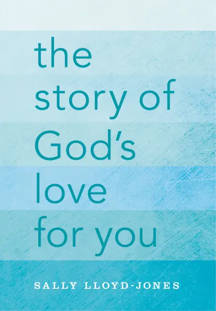 The Story of God's Love For You