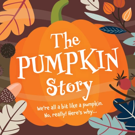 The Pumpkin Story