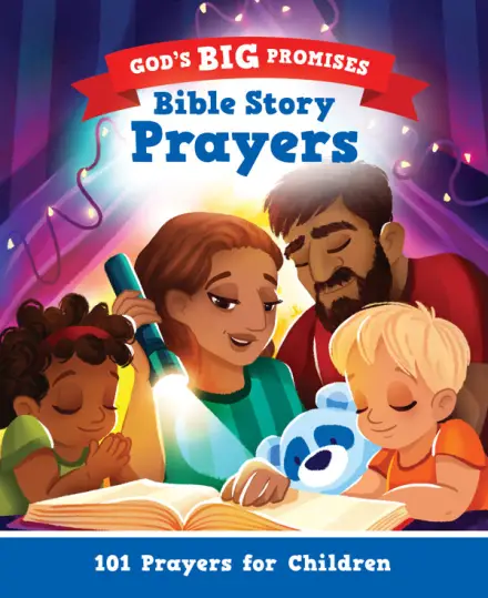 God's Big Promises: Bible Story Prayers