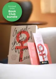 Gospel-Shaped Womanhood