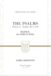 The Psalms: Volume 2 (Psalms 42-106)