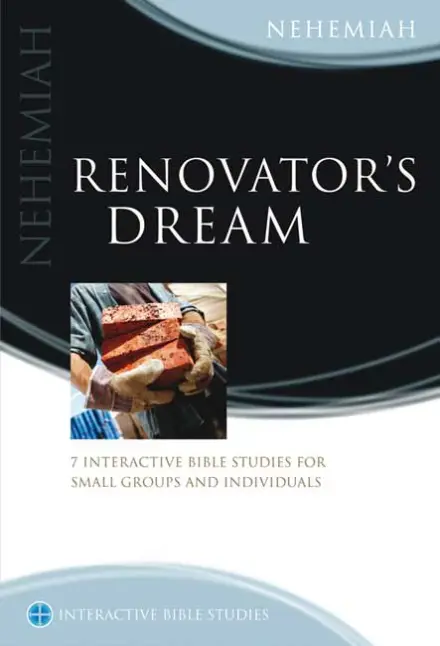 Renovator's Dream (Nehemiah) [IBS]