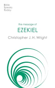 The Message of Ezekiel
