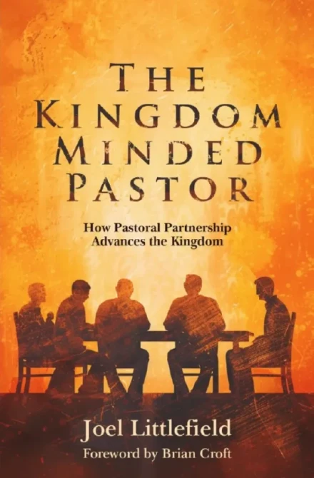 The Kingdom Minded Pastor