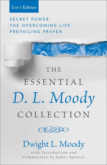 The Essential D. L. Moody Collection