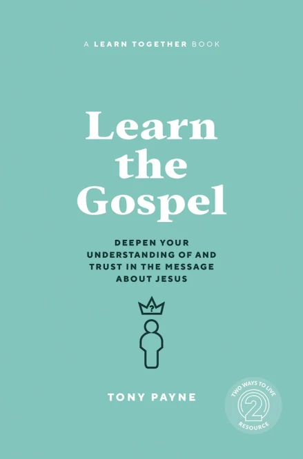 Learn the Gospel (Revised)