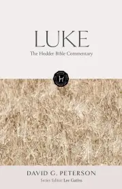 The Hodder Bible Commentary: Luke