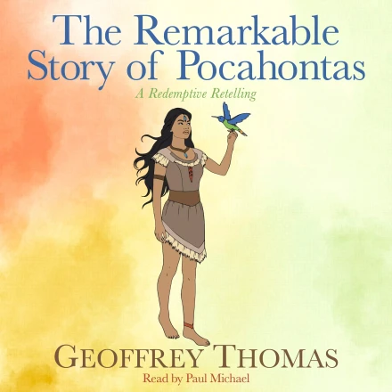 The Remarkable Story of Pocahontas MP3 Audiobook