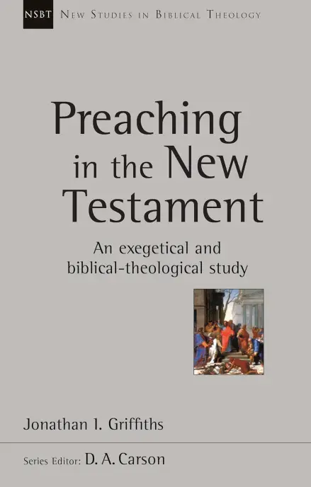 Preaching In The New Testament