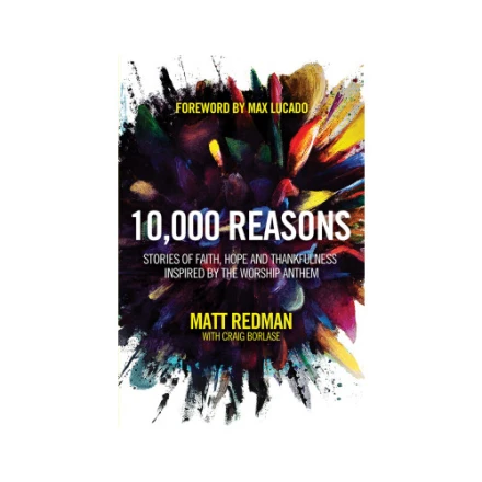 10,000 Reasons