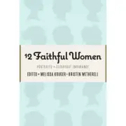 12 Faithful Women
