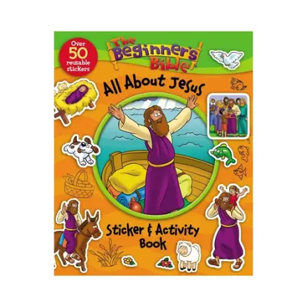 The Beginner's Bible: All About Jesus Sticker and Activity Book