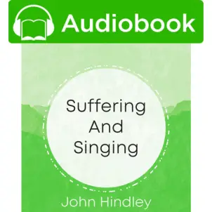 Suffering and Singing