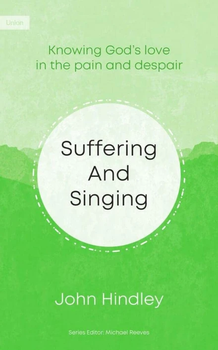 Suffering and Singing