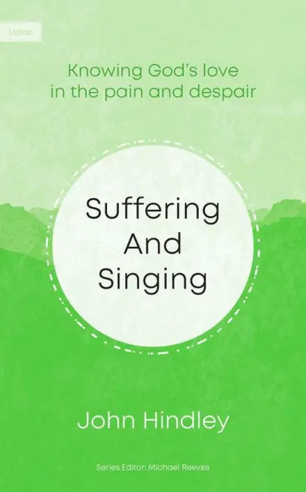 Suffering and Singing