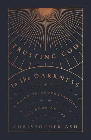 Trusting God in the Darkness