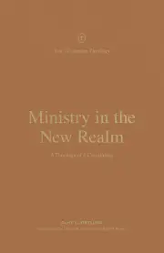 Ministry in the New Realm