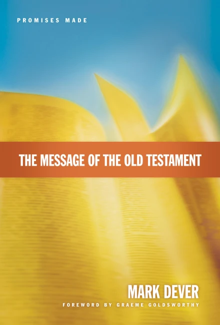 The Message of the Old Testament