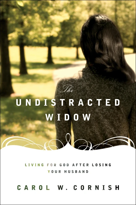 The Undistracted Widow