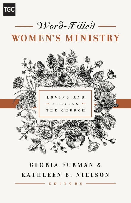 Word–Filled Women’s Ministry