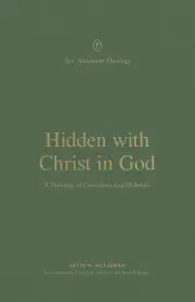 Hidden with Christ in God