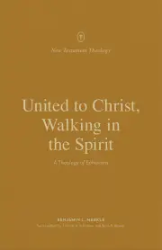 United to Christ, Walking in the Spirit