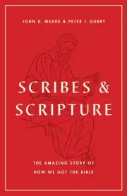 Scribes and Scripture