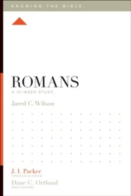 Romans: A 12-Week Study