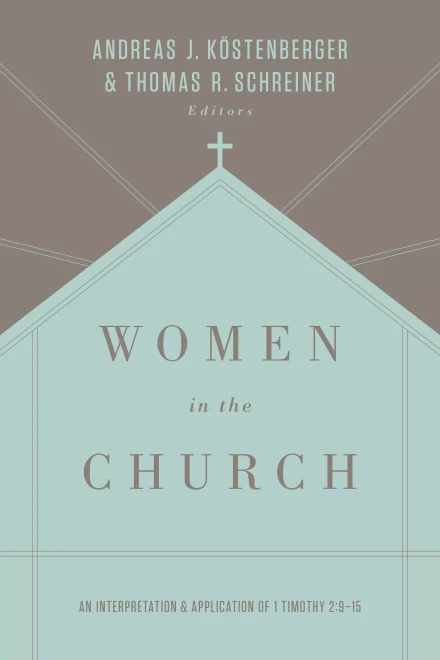 Women in the Church (Third Edition)