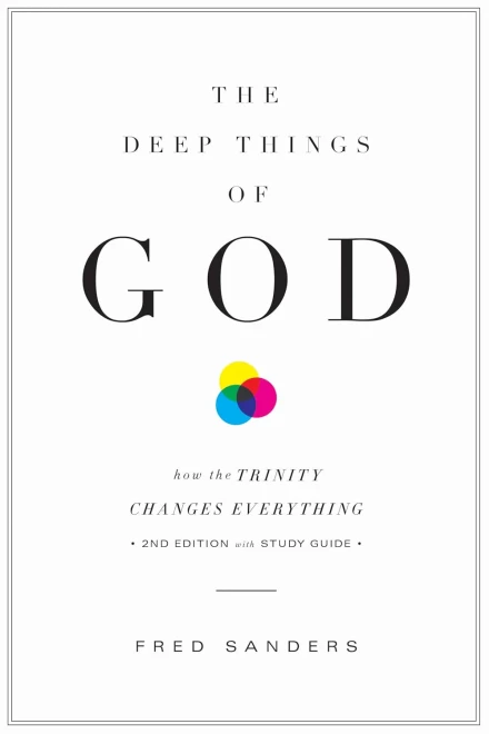 The Deep Things of God (Second Edition)